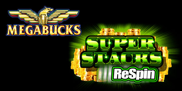 Megabucks® Super Stacks®